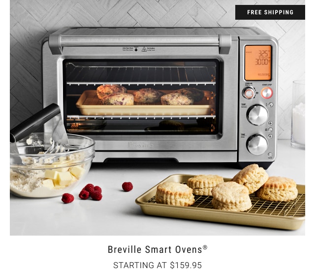 breville Smart Ovens® Starting at $159.95