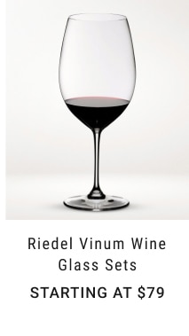 Riedel Vinum Wine Glass Sets - starting at $79