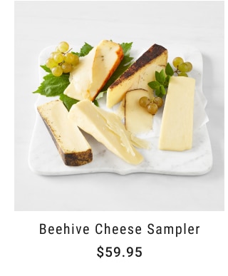 Beehive Cheese Sampler - $59.95