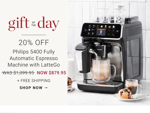 20% Off - Philips 5400 Fully Automatic Espresso Machine with LatteGo - NOW $879.95 + Free Shipping - shop now