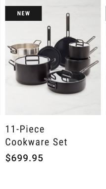 11-Piece Cookware Set - $699.95