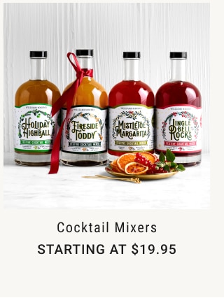 Cocktail Mixers Starting at $19.95