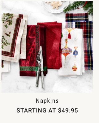 Napkins Starting at $49.95