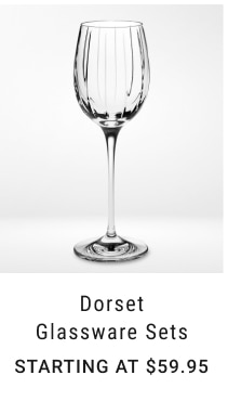 Dorset Glassware Sets Starting at $59.95