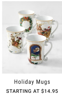 Holiday Mugs starting at $14.95