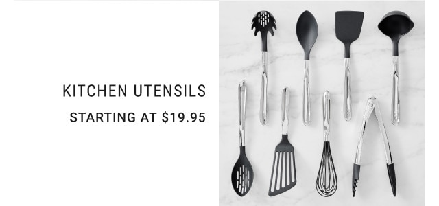 Kitchen Utensils. Starting at $19.95.