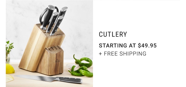 Cutlery. Starting at $49.95. + free shipping.