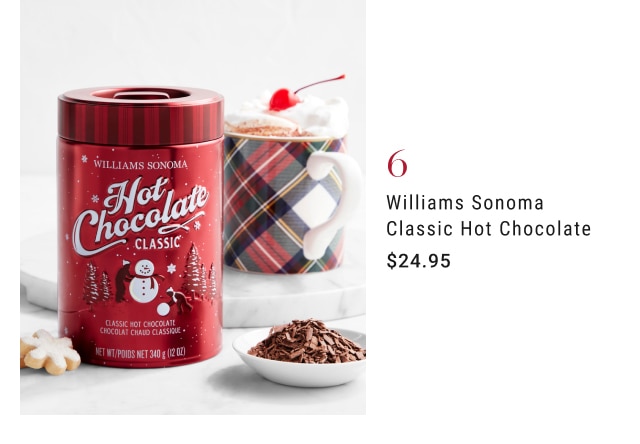 Williams Sonoma Classic Hot Chocolate - $24.95