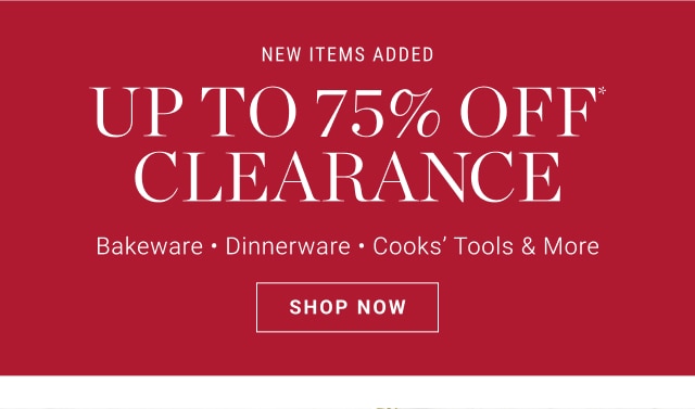 Up to 75% off* clearance - shop now