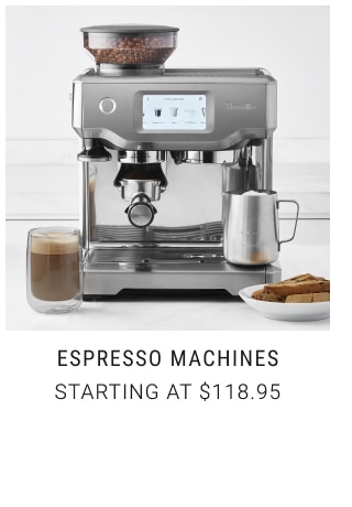 Espresso Machines Starting at $118.95