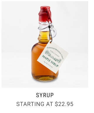 Syrup Starting at $22.95