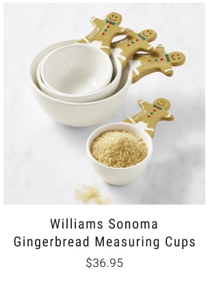 Williams Sonoma Gingerbread Measuring Cups $36.95