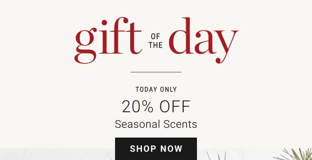 20% Off Seasonal Scents