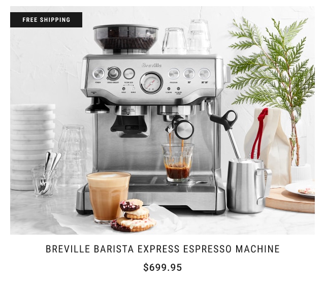 Breville Barista Express Espresso Machine $699.95