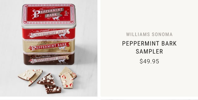 Williams Sonoma Peppermint Bark Sampler - $49.95