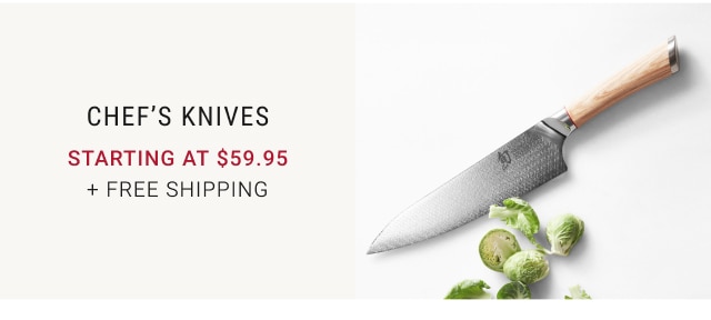 Chef’s Knives Starting at $59.95 + free Shipping