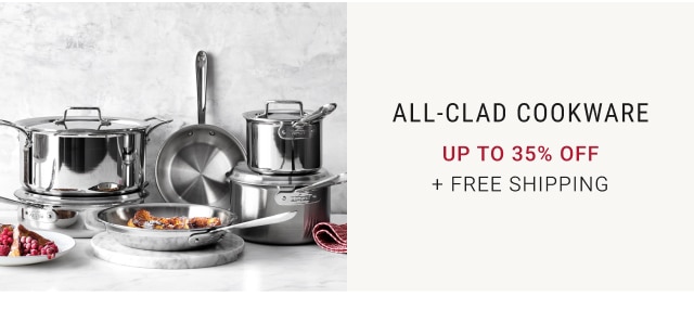 All-Clad Cookware Up to 35% off + Free Shipping