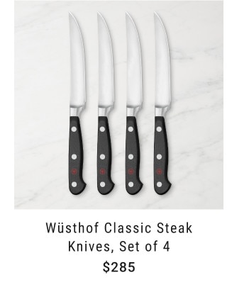 Wüsthof Classic Steak Knives, Set of 4. $285.