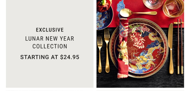 Lunar New Year Collection - Starting at $24.95