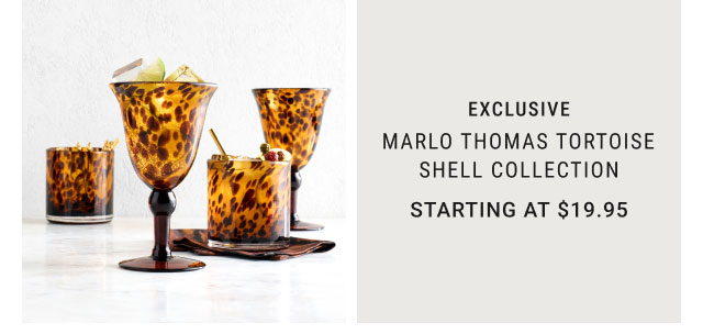 Marlo Thomas Tortoise Shell Collection - Starting at $19.95