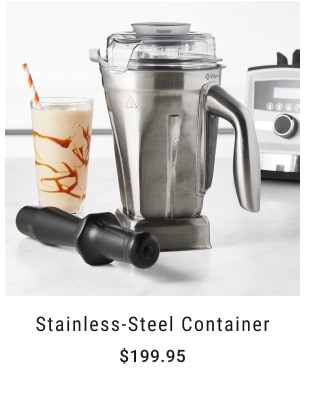 Stainless-Steel Container $199.95