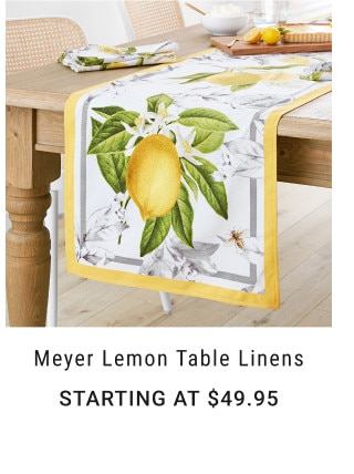 Meyer Lemon Table Linens. Starting at $49.95.