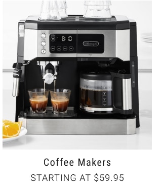 Coffee Makers Starting at $59.95