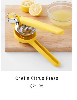 Chef'n Citrus Press. $29.95.