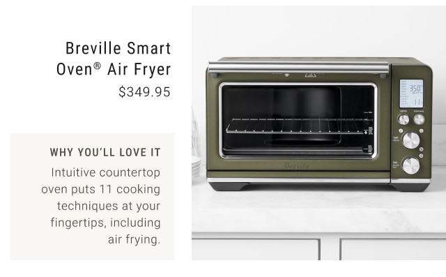 Breville Smart Oven® Air Fryer $349.95