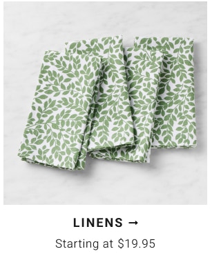 Linens Starting at $19.95