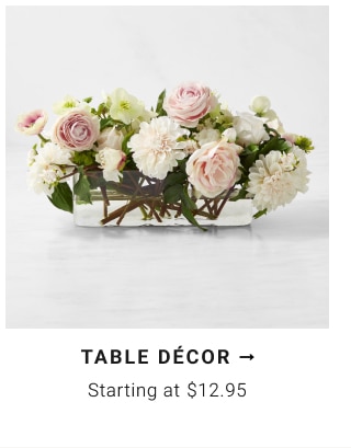 Table décor Starting at $12.95