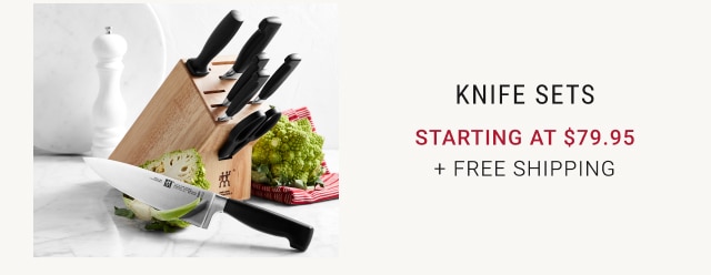 Knife Sets starting at $79.95 + Free Shipping