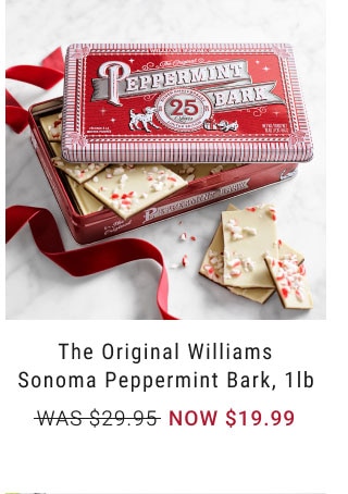 The Original Williams Sonoma Peppermint Bark, 1lb - NOW $19.99