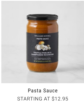 Pasta Sauce Starting at $12.95