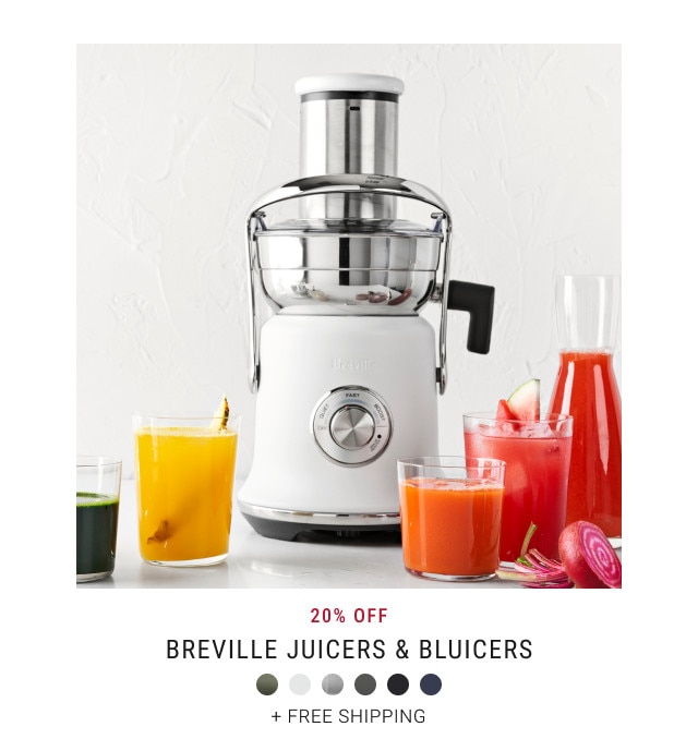 20% off. Breville Juicers & Bluicers. + Free Shipping.