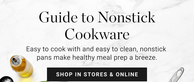 Guide to Nonstick Cookware - shop in stores & online