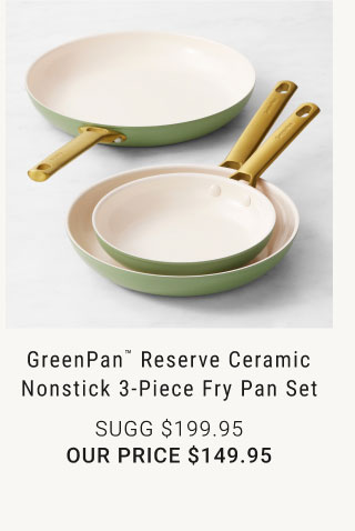 GreenPan™ Reserve Ceramic Nonstick 3-Piece Fry Pan Set - $149.95