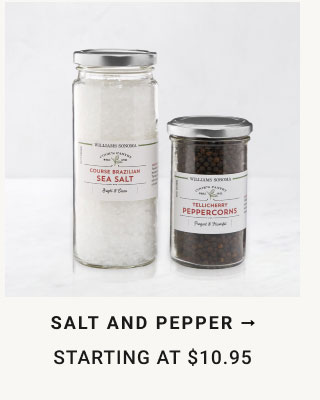 Salt and Pepper - Starting at $10.95