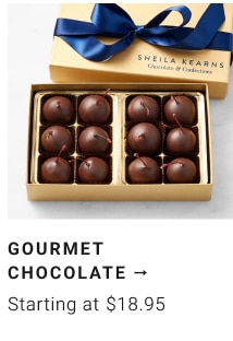 Gourmet Chocolate Starting at $18.95