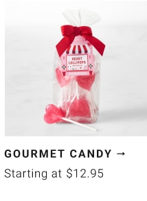 Gourmet Candy Starting at $12.95