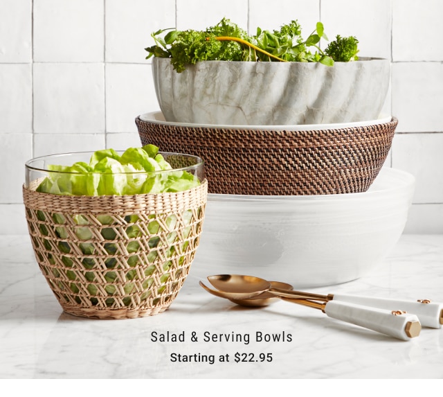 Salad & Serving Bowls Starting at $22.95