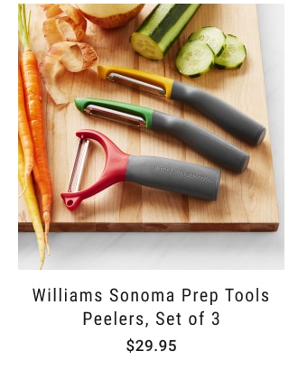 Williams Sonoma Prep Tools Peelers, Set of 3 - $29.95