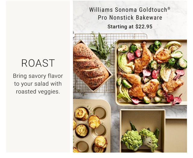 Williams Sonoma Goldtouch® Pro Nonstick Bakeware Starting at $22.95