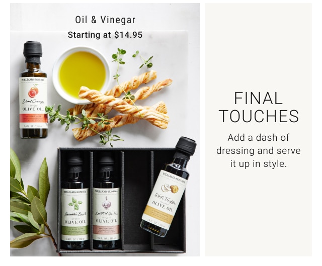 Oil & Vinegar Starting at $14.95