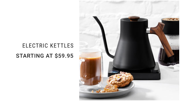 Electric Kettles - Starting at $59.95