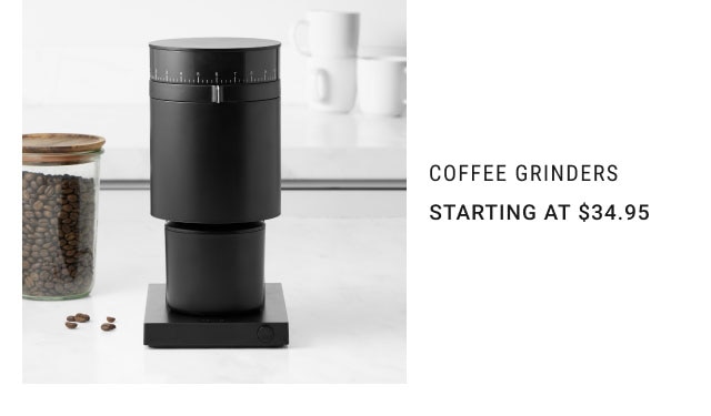 Coffee Grinders - Starting at $34.95