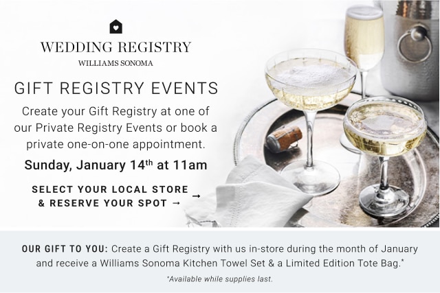 WILLIAMS SONOMA GIFT REGISTRY EVENTS