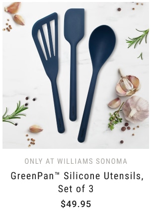 Only at Williams Sonoma - GreenPan™ Silicone Utensils, Set of 3 -$49.95