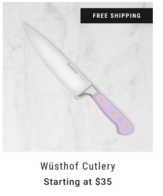 Wüsthof Cutlery Starting at $35