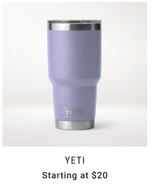 YETI Starting at $20